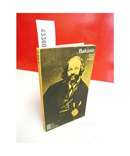 Bakunin justus franz wittkop - bakunin,,