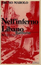 Nell'inferno Libano Sugarco Marolo Bruno Terrorismo 