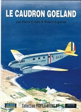 Le Caudron Goeland - Pierre Cortet - Lela Presse