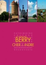 Berry : Cher et Indre -