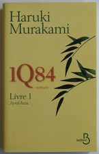 Haruki Murakami 1Q84 Livre 1 Belfond 2012