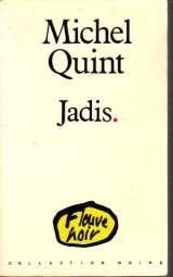 Jadis quint michel - jadis,