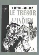 FORTON / GALLART . LE TRÉSOR