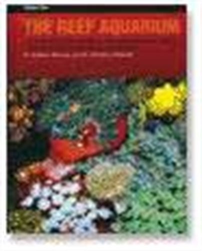 The reef aquarium vol - 2:, a