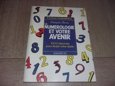 LA NUMÉROLOGIE ET VOTRE