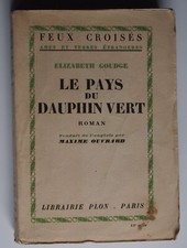 Le pays du dauphin vert - Elisabeth Goudge