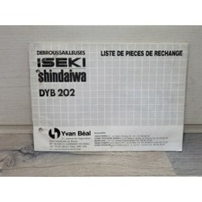 Iseki Debrouissailleuse Shindaiwa DYB202 - Manuel Liste de Pieces Detachees
