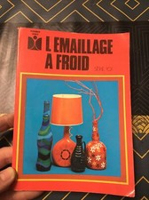 Livre L’emaillage A Froid