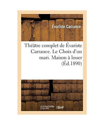 Théâtre complet évariste - théâtre, de