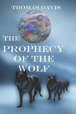 Thomas Davis The Prophecy of