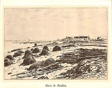 POULLAN-SUR-MER ( 29 ) / LA GREVE / GRAVURE ENGRAVING d' ANDRÉ DAUCHEZ 1927
