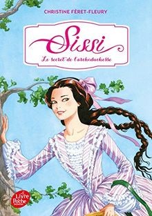 Sissi tome le - -, secret