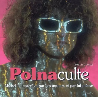 Polnaculte michel polnareff - polnaculte:,