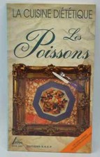 La Cuisine diététique Les Poissons recettes cuisine - Marzouk - 2000 - livre
