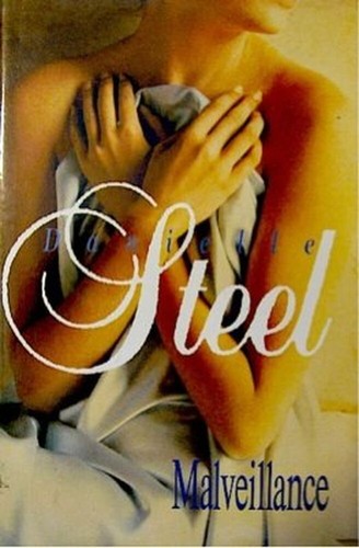 Malveillance danielle steel - malveillance, |
