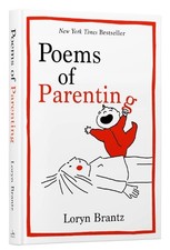 Loryn Brantz Poems of Parenting (Relié)