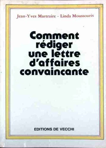 Comment rédiger une - , lettre
