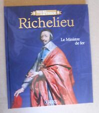 ROIS DE FRANCE richelieu ; le