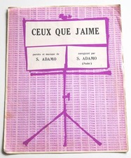 Partition vintage sheet music SALVATORE ADAMO : Ceux Que J'Aime * 60's