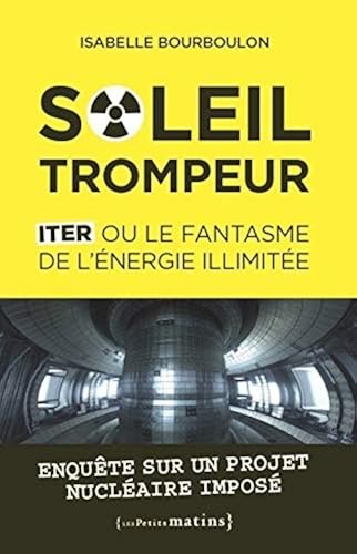 Soleil trompeur iter - trompeur, ou