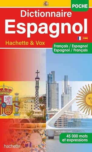 Dictionnaire hachette espagnol - dictionnaire,