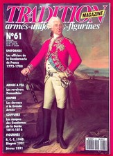 TRADITION MAGAZINE N° 61 / LES OFFICIERS DE LA GENDARMERIE DE FRANCE 1772-1788