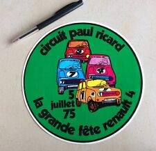 autocollant ancien voiture RENAULT 4 R4 4L circuit Paul Ricard 1975 old sticker 