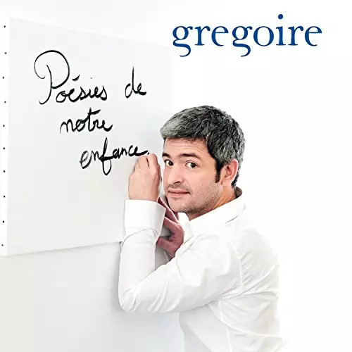 Gregoire poesies enfance - gregoire, cd