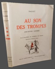 Au son des trompes, anecdotes