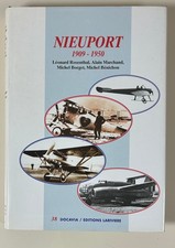 Rosenthal, Marchand, Borget: Nieuport 1909-1950/ DOCAVIA Larivière, 1997