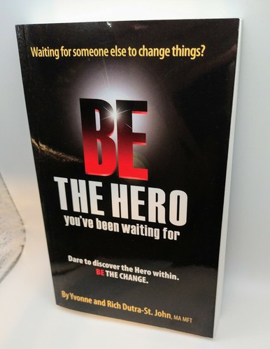 The hero you ve been - hero, :