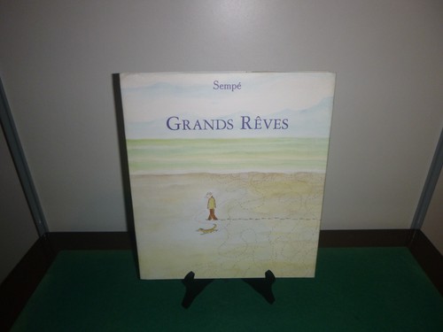 Sempé grands reves denoel - sempÉ,