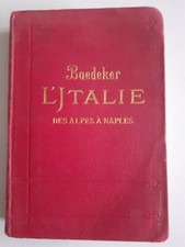 Guide BAEDEKER  L'Italie des Alpes à Naples -- 2ème édition 1905