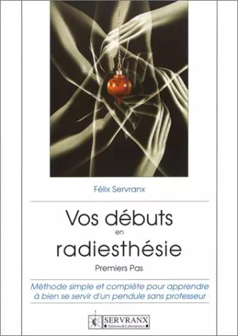 Vos débuts radiesthésie - débuts,