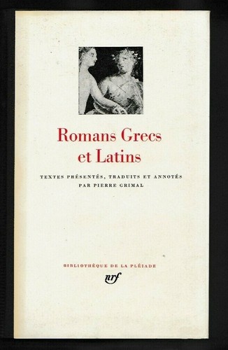 Pleiade romans grecs - pleiade, et