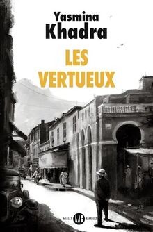 Les vertueux khadra - vertueux,