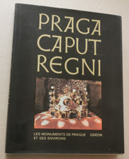 PRAGA CAPUT REGNI /avec Photos/Odéon /Karel Neubert, Jan Royt Monuments PRAGUE