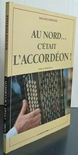 Au Nord c'était l'accordéon !, Roland Dewaele