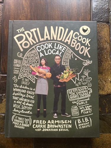 The portlandia cookbook cook - the,