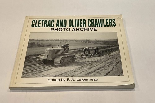 Cletrac and oliver crawlers - and,