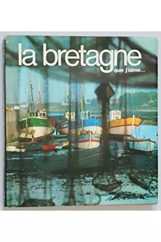 Bretagne que aime - bretagne,