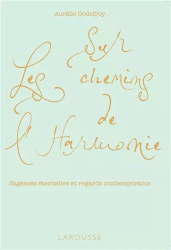 Sur les chemins harmonie - sur,