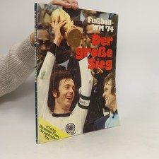 Fußball der große - fußball-wm, :