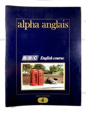 ALPHA ANGLAIS N°4, BBC ENGLISH COURSE, ÉDITIONS LAFFONT INTERNATIONAL, 1976