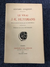 Le vrai Huysmans de Coquiot