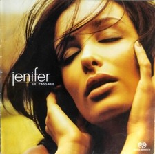 SACD HYBRID ALBUM JENIFER LE PASSAGE (2ième POCHETTE) RARE TRES BON ETAT 2004