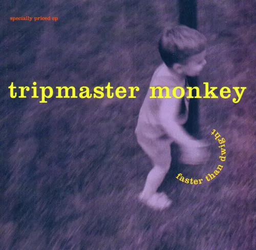 Tripmaster monkey faster - tripmaster,