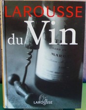 Larousse du Vin