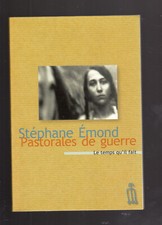 PASTORALES DE GUERRE Récits