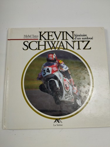 Kevin schwantz itinéraire - schwantz, –